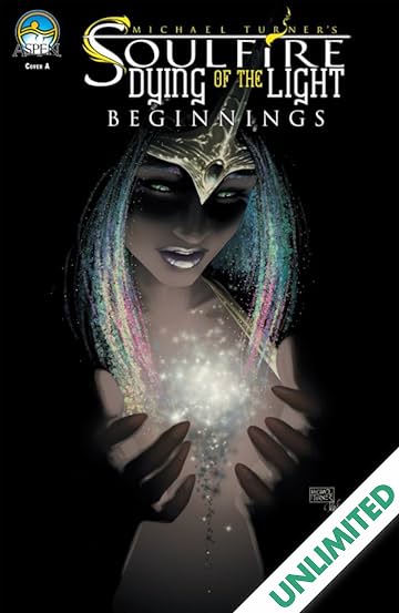 Soulfire: Dying of the Light: Beginnings
